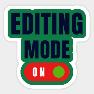 Editing Mode ON Sticker